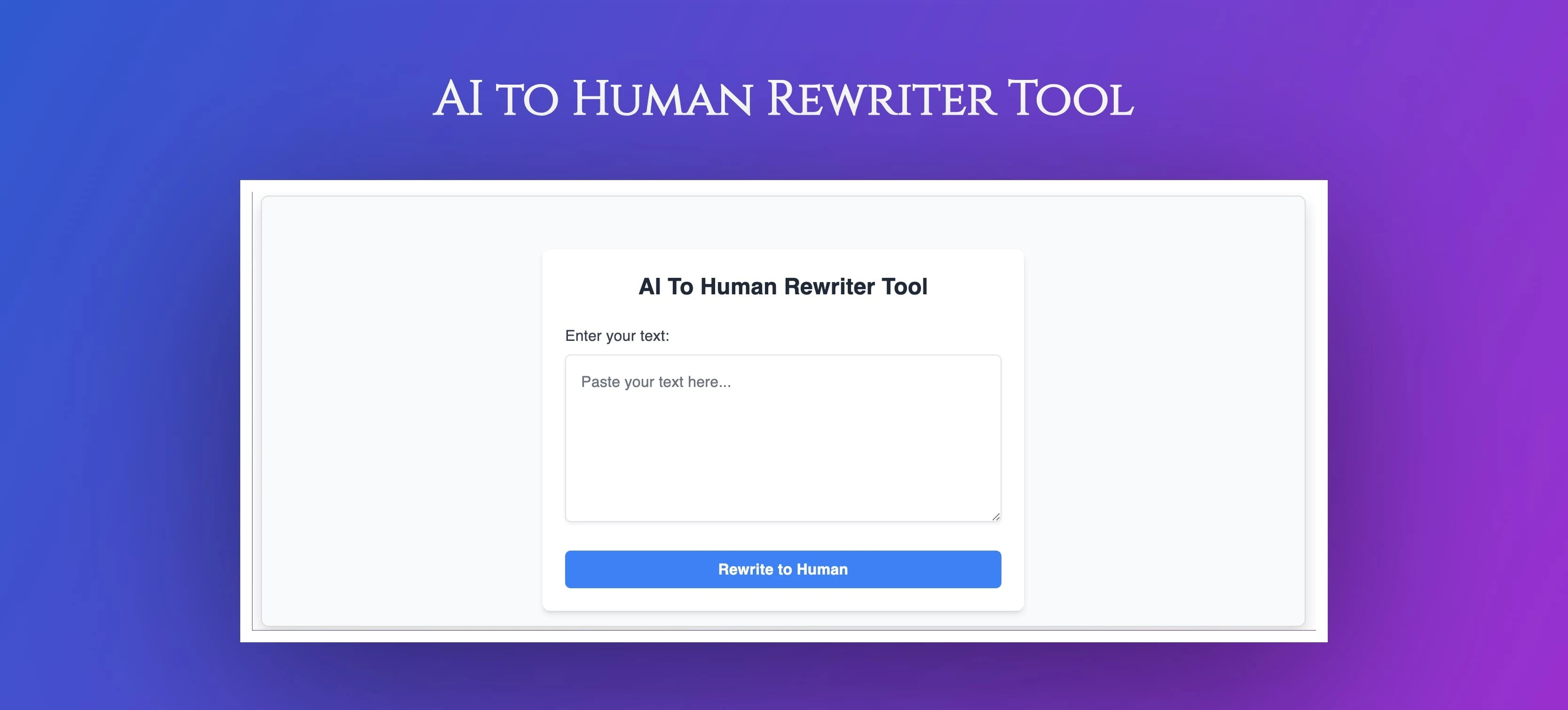 How to Use Our AI to Human Rewriter Tool